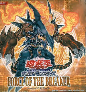 遊戯王 フォースオブザブレイカー FORCE OF THE BREAKER(フォース
