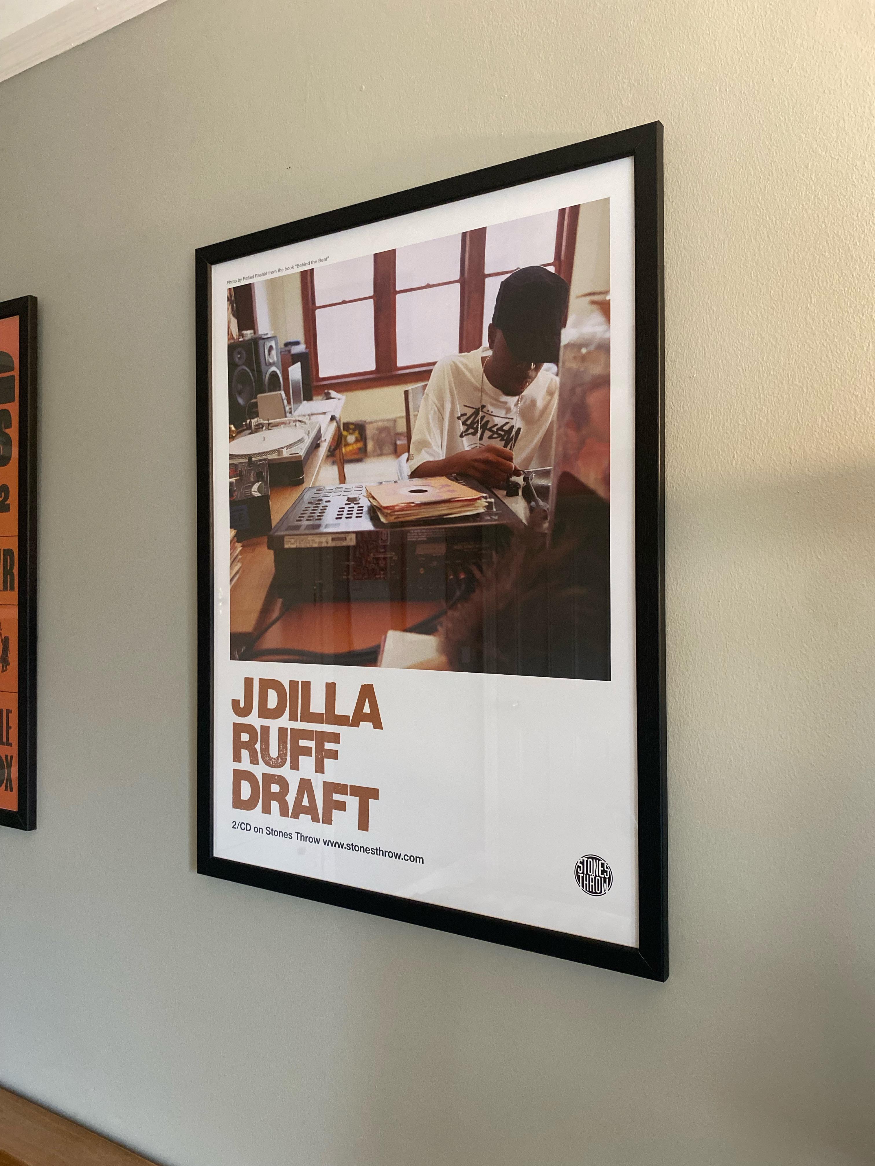 Framed my ruff draft poster from 2007. : r/jdilla