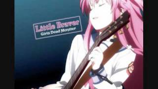 Girls Dead Monster - Little Braver - YouTube