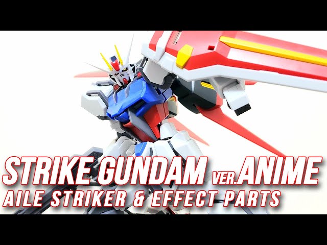 Robot Spirits STRIKE GUNDAM ver ANIME + AILE STRIKER & EFFECT