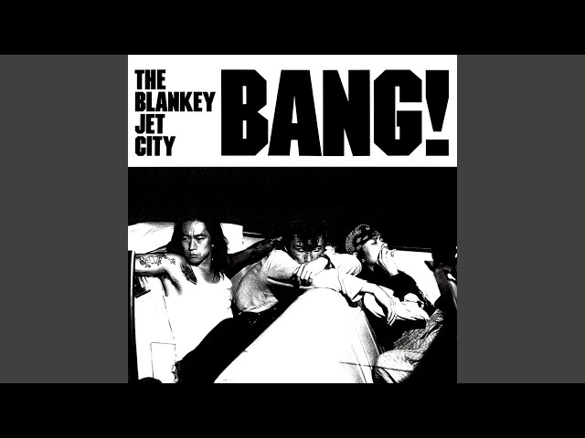 THE BLANKEY JET CITY BANG!!! ポスター B2 THE BLANKEY JET CITY BANG