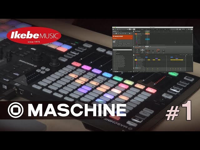 Native Instruments】MASCHINE JAM + MK3 #1 トラック・メイキング解説