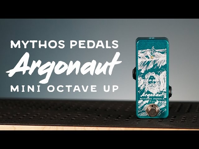 Mythos Pedals Argonaut Octave Pedal Demo - YouTube