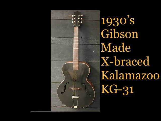 Kalamazoo KG-31 Gibson製 '30s ヴィンテージ 1930's Gibson Made