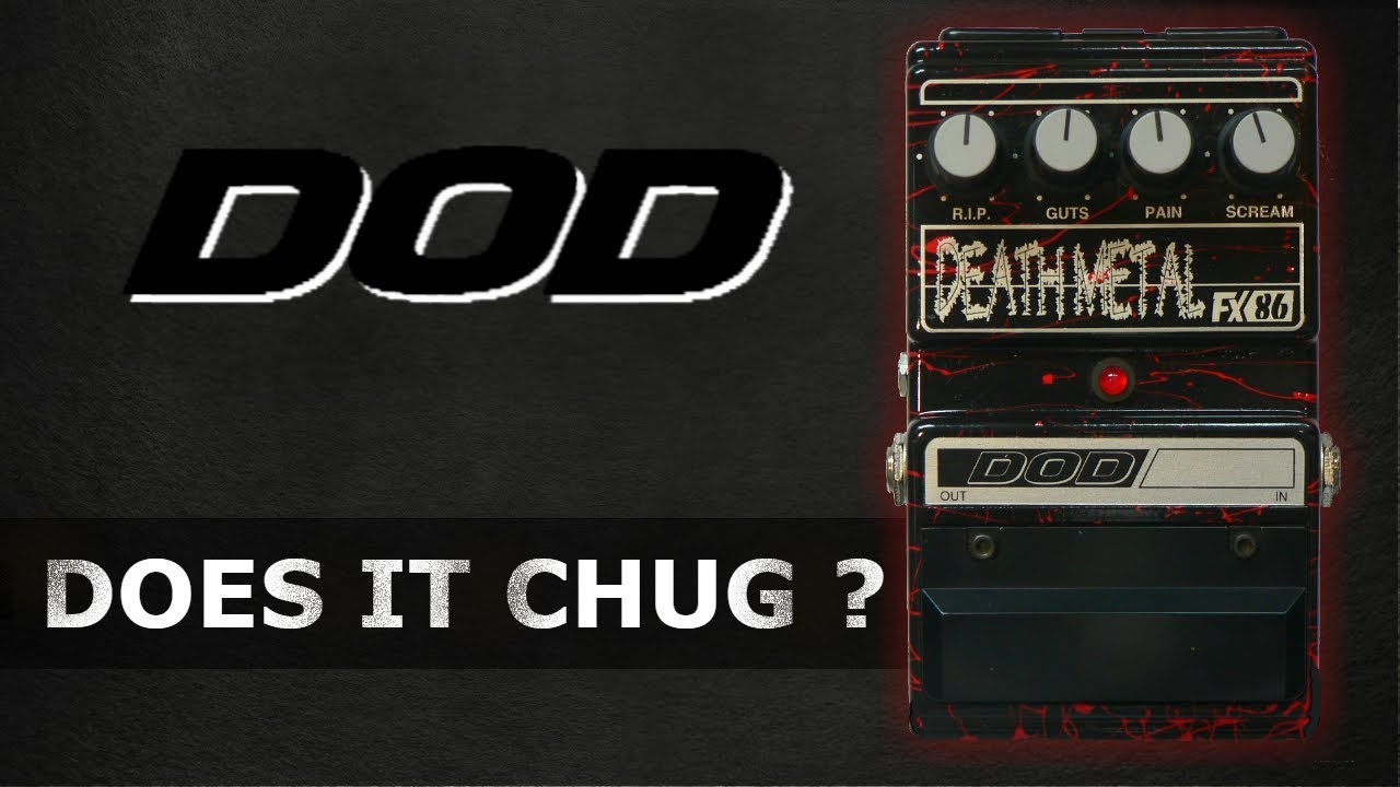 Let's Try Out the DOD DEATH METAL Pedal! - YouTube