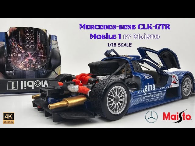 Mercedes-benz CLK-GTR Mobile 1 by Maisto 1/18 Scale - 4k - YouTube