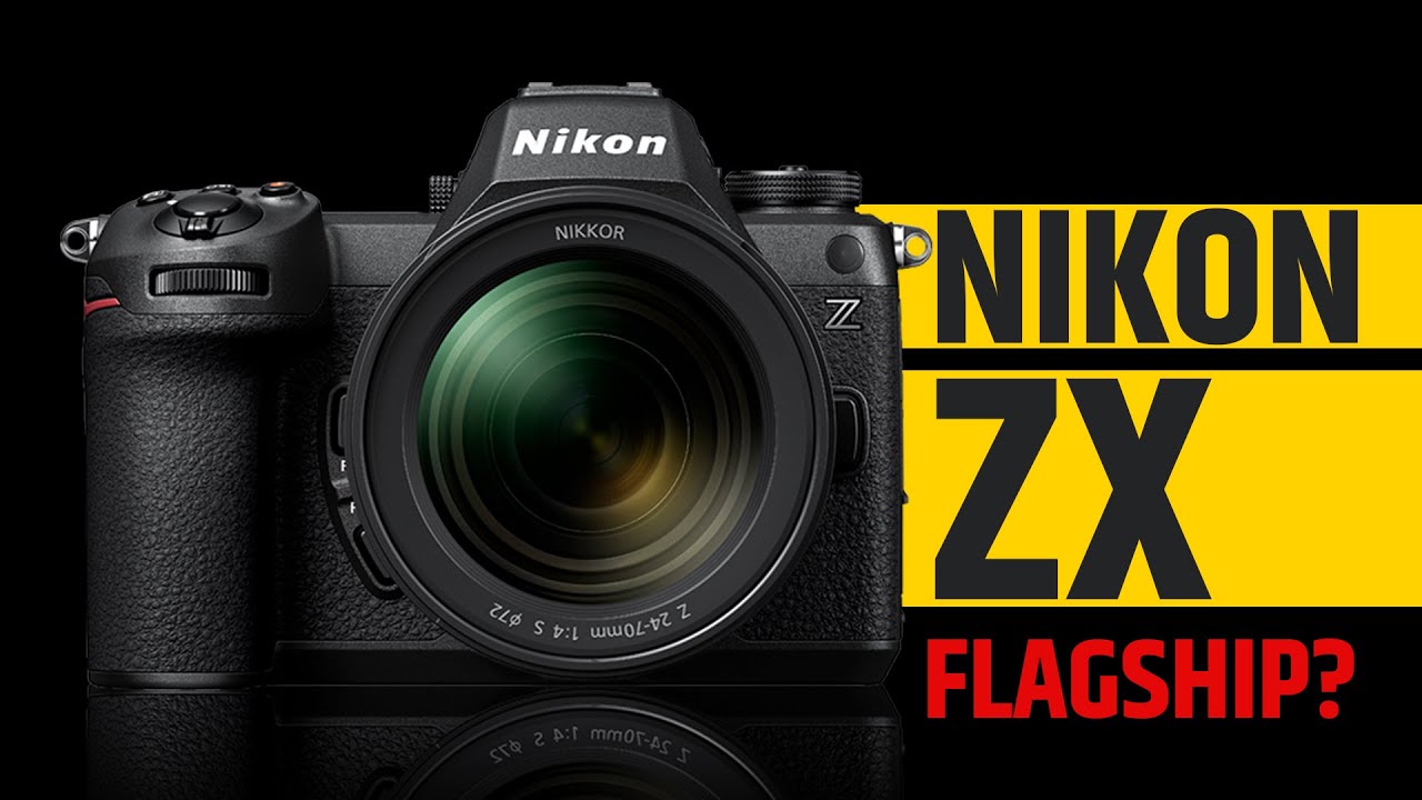 Nikon ZX - Global Shutter Powerhouse! New Mirrorless Flagship