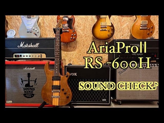 試奏] AriaPro Ⅱ RS-600H SOUND CHECK♪ - YouTube