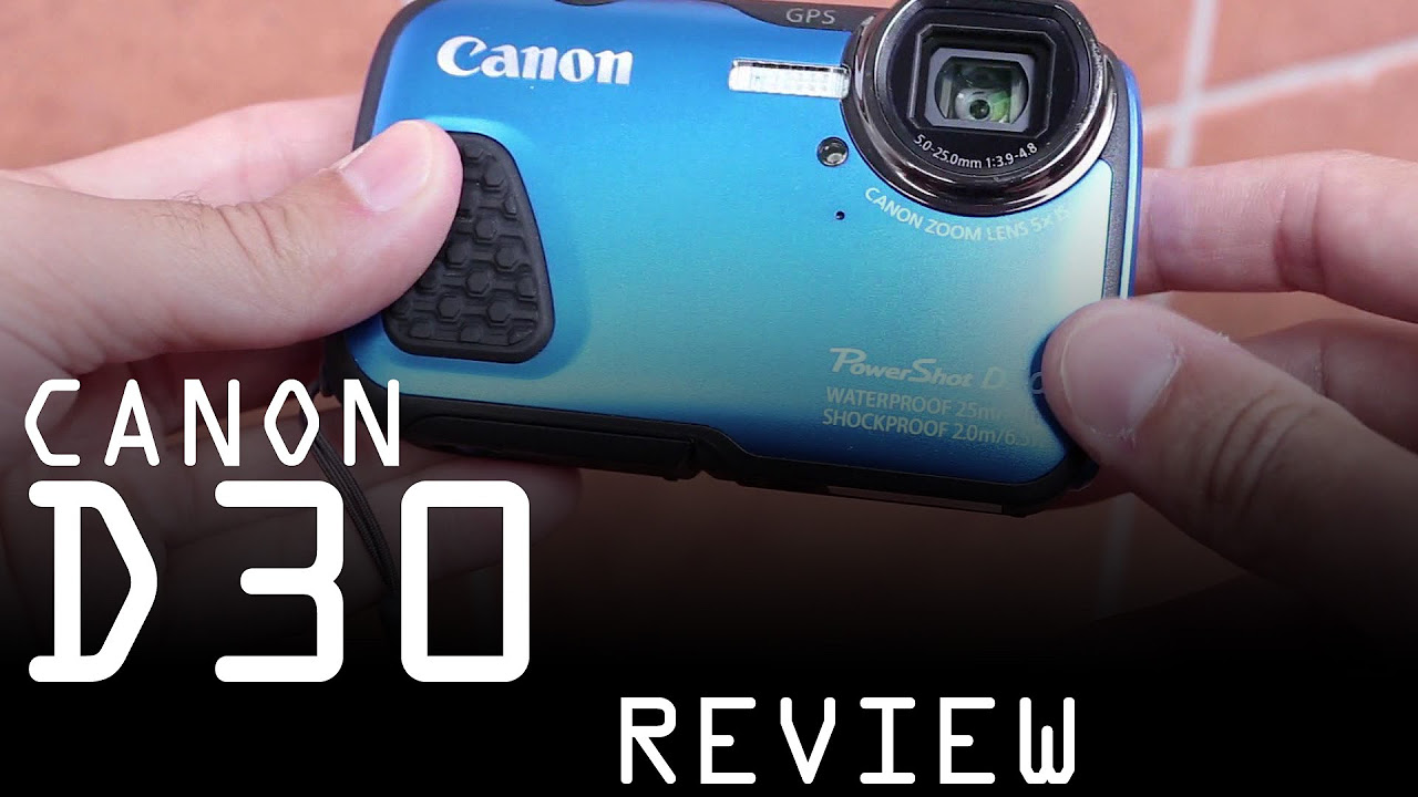 Canon Powershot D30 review - YouTube