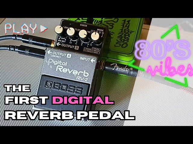 Boss RV-2 the world's first digital reverb pedal, an 80s classic