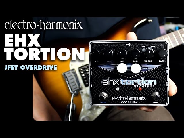 Electro-Harmonix EHX Tortion JFET Overdrive Pedal (Demo by Bill