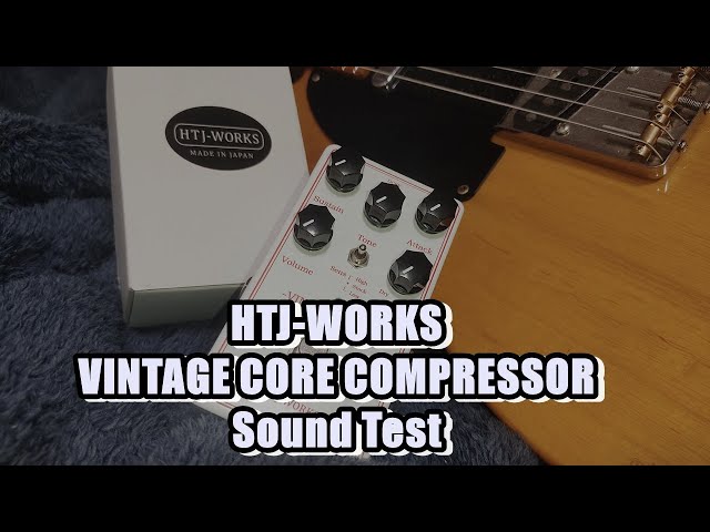 HTJ-WORKS VINTAGE CORE COMPRESSOR Sound Test 【No Talking】 - YouTube