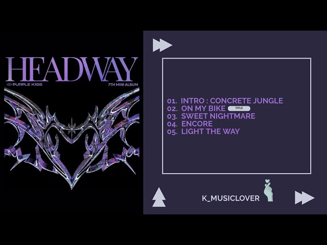 PURPLE KISS パープルキス 直筆サイン入り HEADWAY PURPLE KISS