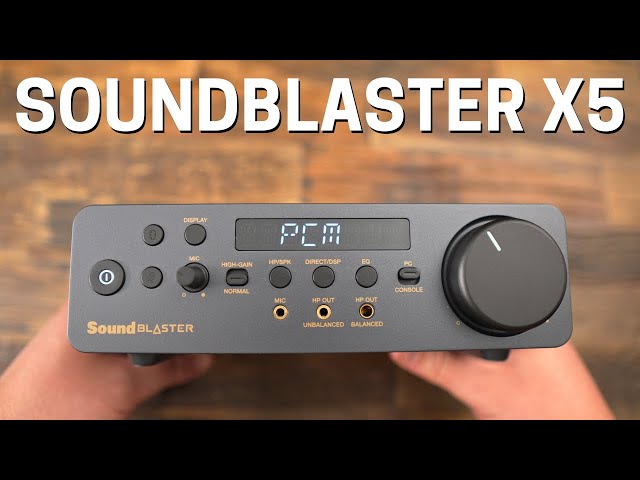 🎧 SoundBlaster X5 Review – The Best All-in-One DAC/Amp Under $300