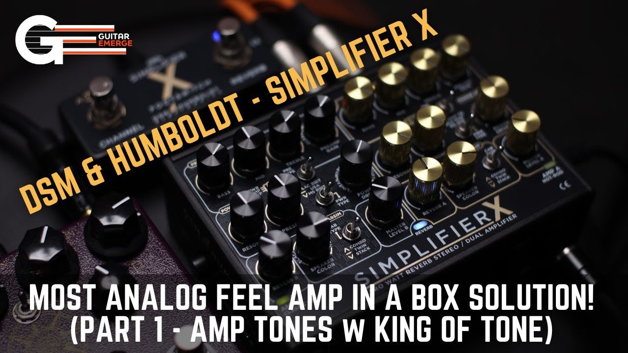 DSM & Humboldt - Simplifier X (Part 1 - Most Analog Feel Amp In A