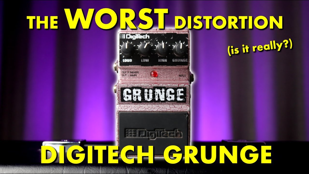 The WORST Distortion: DigiTech GRUNGE - YouTube
