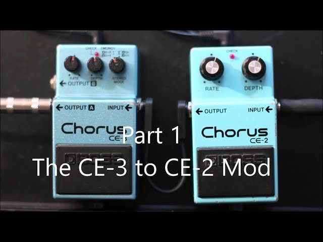 The Boss Secret Mod Series Part 1: the Secret Chorus CE-3 to CE-2