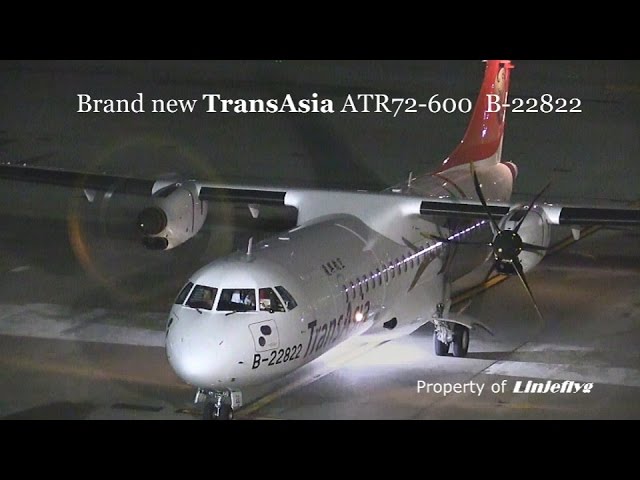 Brand new ATR 72-600 of TransAsia 復興航空B-22822 - YouTube