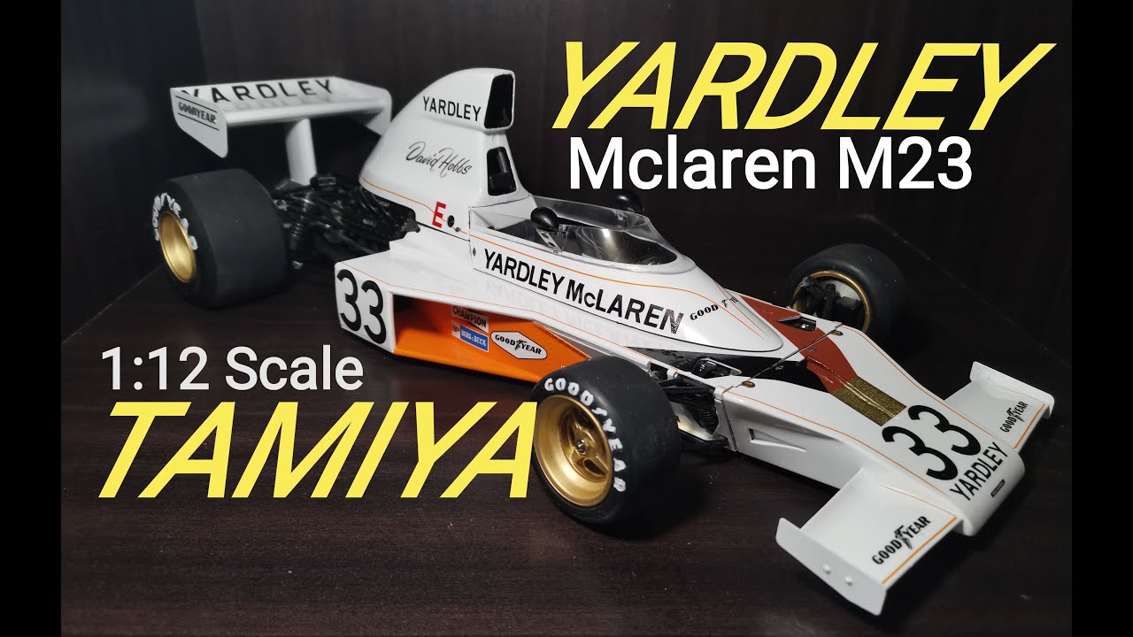 Yardley Mclaren M23 Tamiya 1:12 Scale Model Kit - YouTube