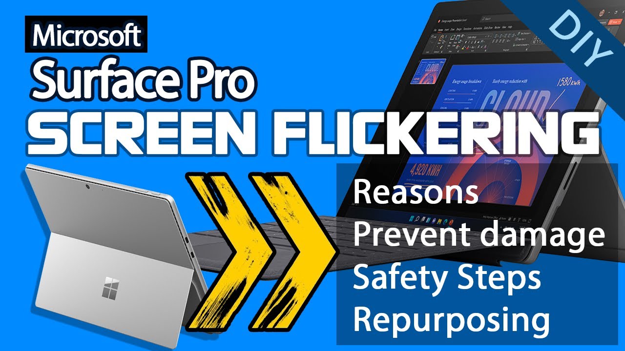 Surface Pro Display Flickering | Causes, Fixes, Solutions, Removal