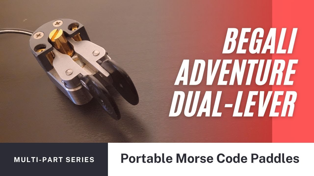 Begali Adventure Duel-Lever Morse Code Key - YouTube