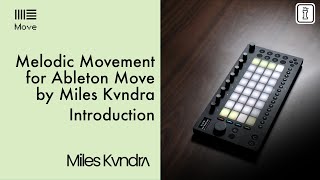 Melodic Movement – Sound Pack for Ableton Move & Push 3