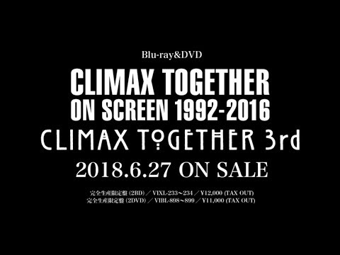 BUCK-TICK「CLIMAX TOGETHER ON SCREEN 1992-2016 / CLIMAX TOGETHER