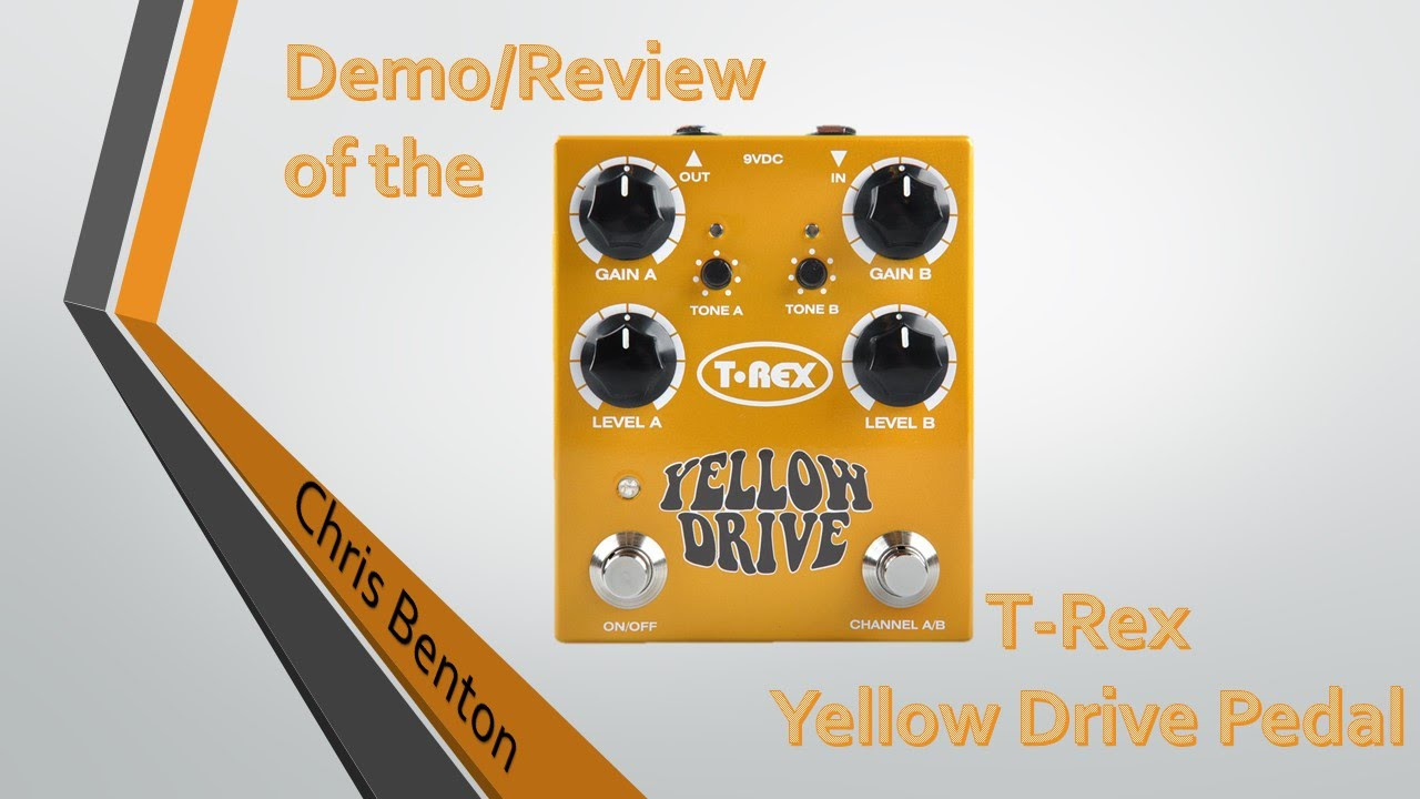 ギター T-REX YELLOW DRIVE T-Rex Yellow Drive - What To Know