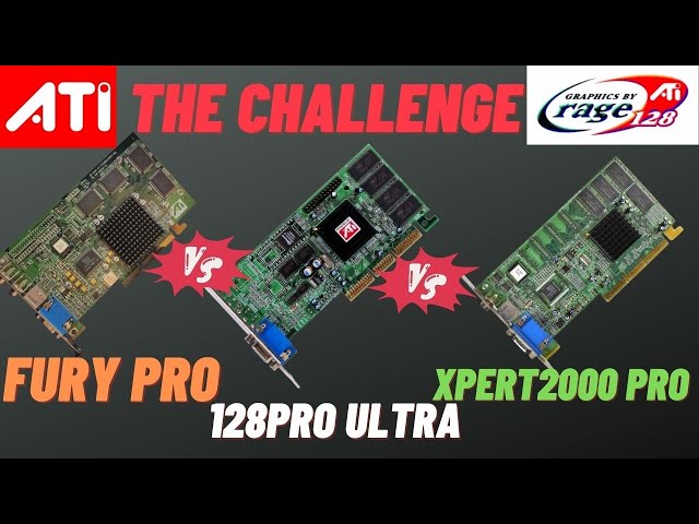 ATI Rage 128 Pro CHALLENGE - Rage Fury VS Rage 128 Pro Ultra VS