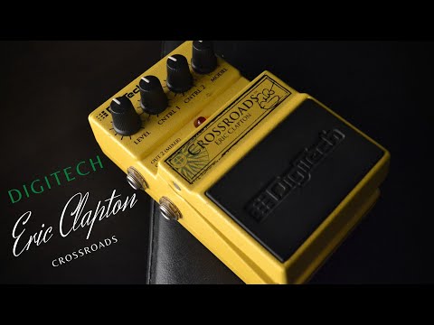 DigiTech Crossroads Eric Clapton エフェクター DigiTech Crossroads