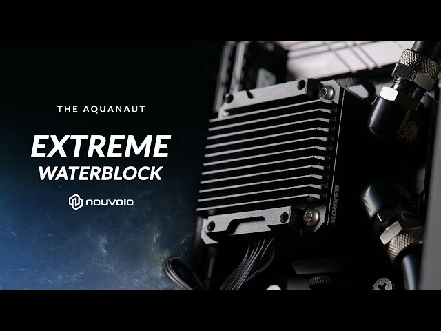 Nouvolo Aquanaut Extreme Water Block Review - Aquanaut Part 3