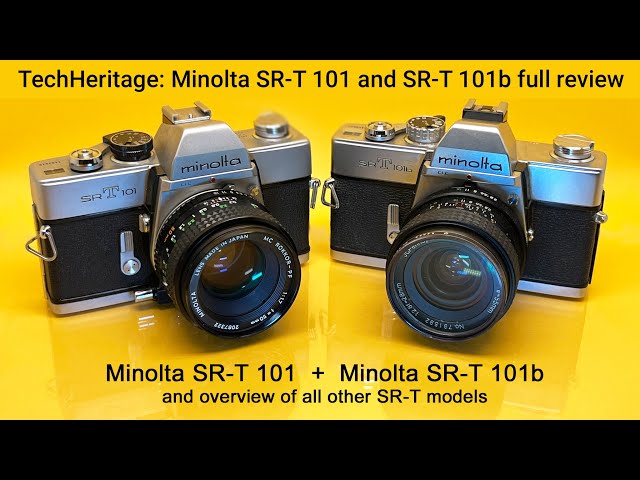Minolta SR -T 101 and SR-T 101b full review and overview of all