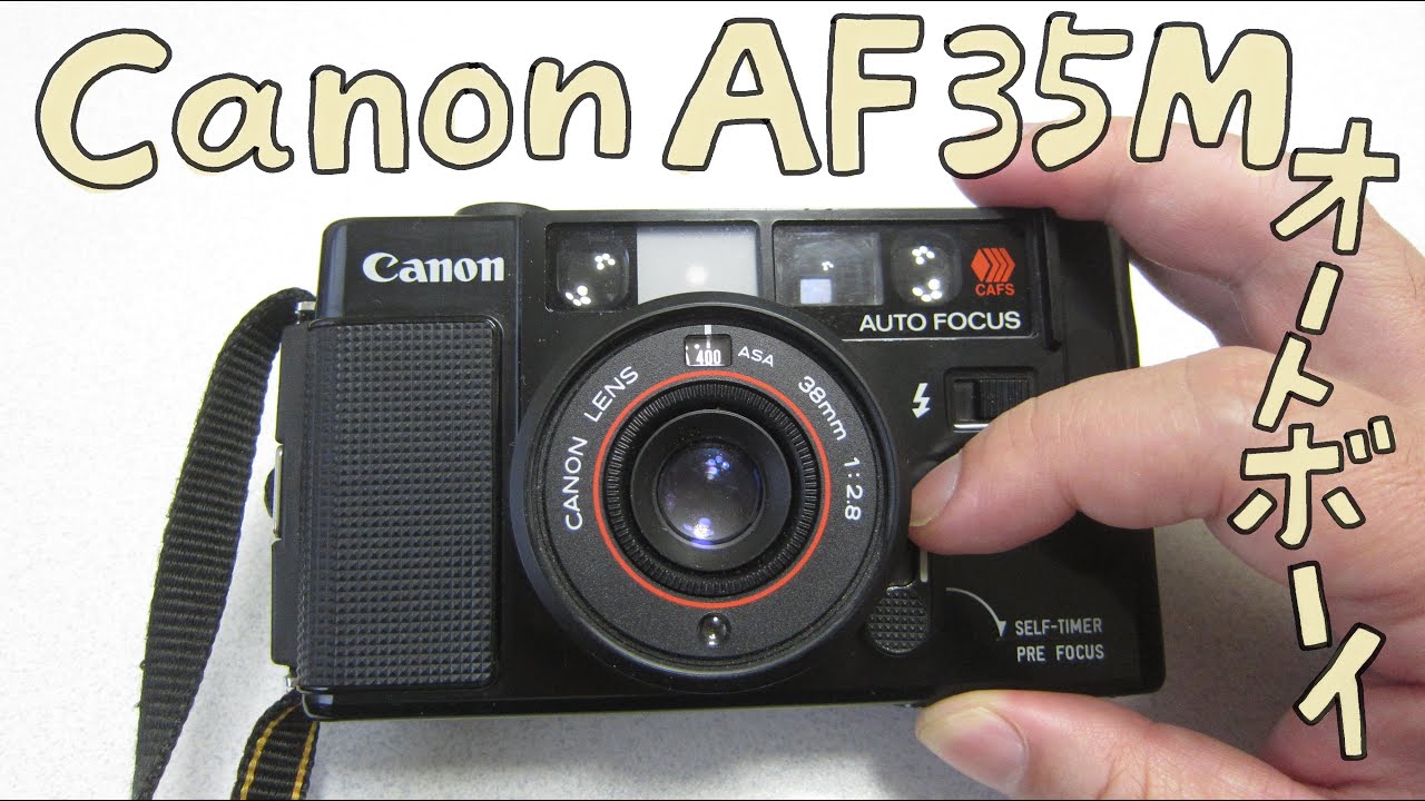 Canon Autoboy 初代 AF35M 完動美品 完動品】Canon AF35M 初代オート