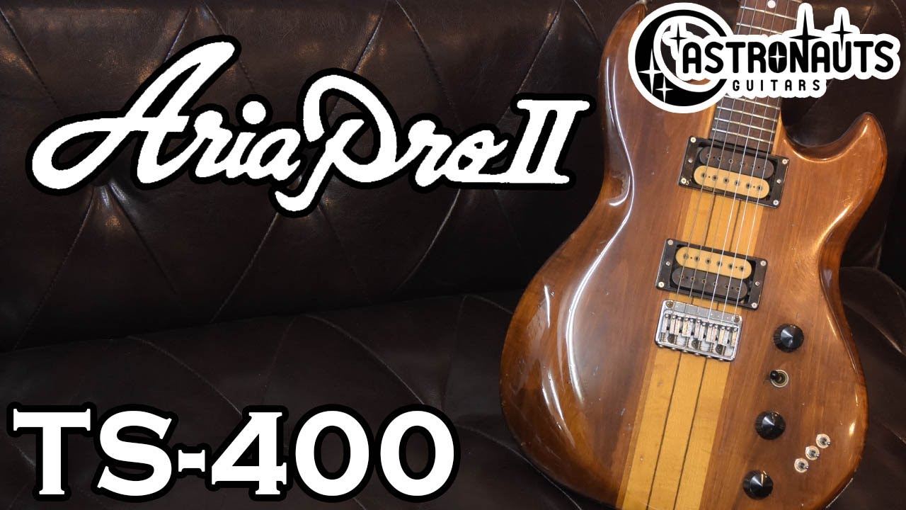 Aria ProⅡ / TS-400 - YouTube