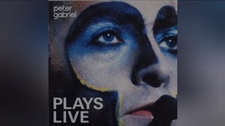 PETER GABRIEL - Plays Live (LP) - 1983 - YouTube