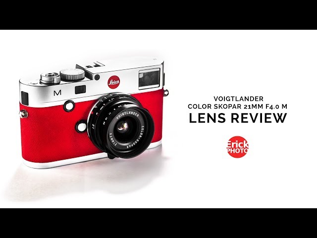 Voigtlander Color Skopar 21mm f/4.0 M Lens Review Ep. 09 - YouTube