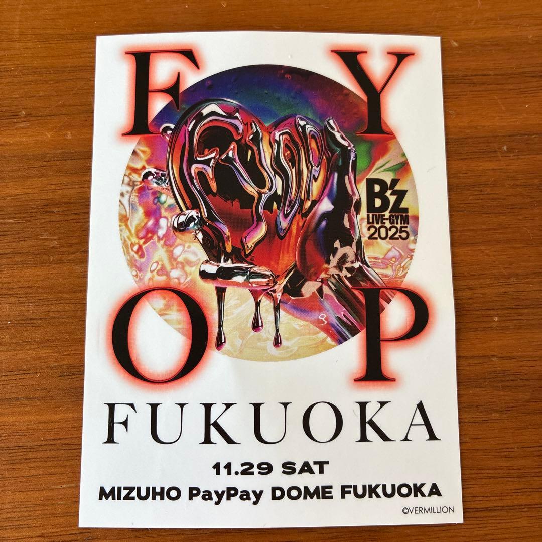 会場限定ステッカー】B'z FYOP 11/29 福岡 - メルカリ